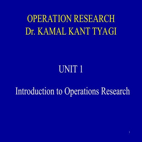 Unit_1introduction to OR.ppt BSJBJSBKNSKNKSNK