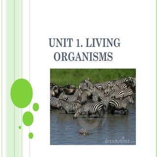 Unit 1 Living organisms