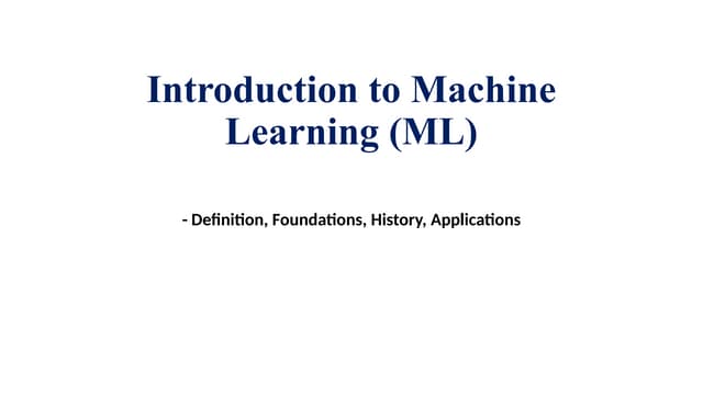 Basics and History of Machine Learning.pptx