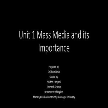 Unit 1 Mass media and its importance