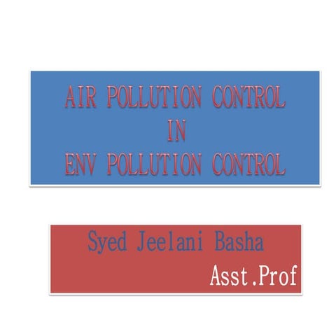 air and noise pollution  environmental protection and control