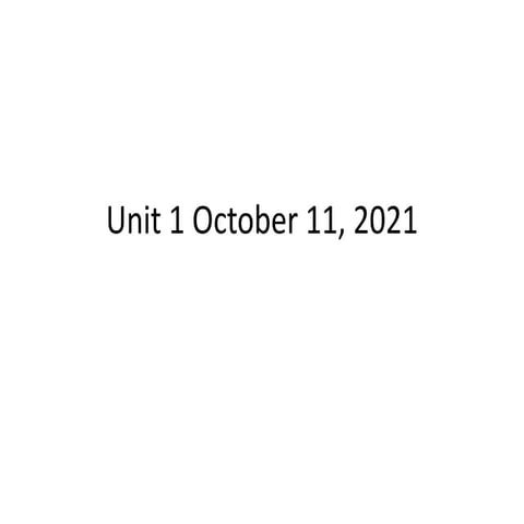 Unit 1 October 11, 2021.ppt