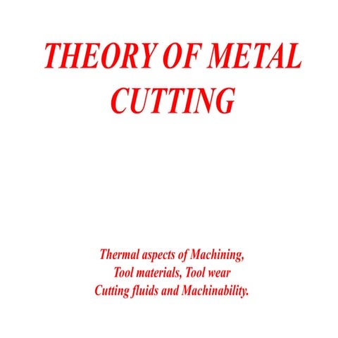 Theory of metal cutting - Part 2