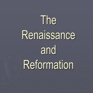 Renaissance & Reformation PowerPoint