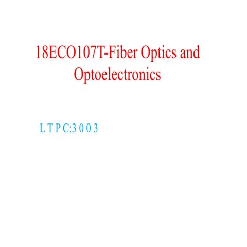 UNIT 1 Fibre optics photo electric effect