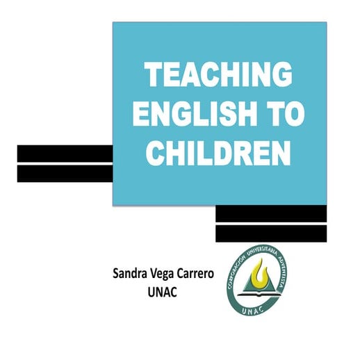 Unit 1  teaching english to children