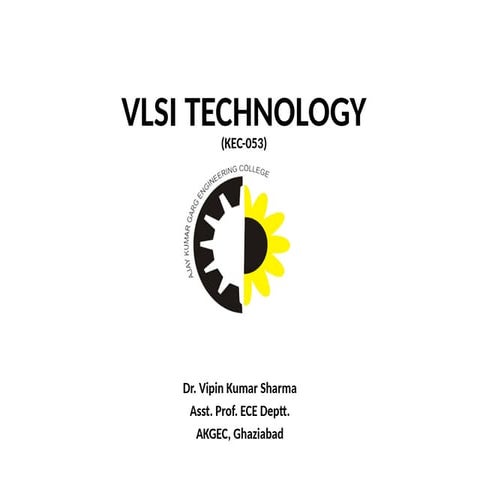 Unit 1 vlsi technology lecture KEC-053 - Copy.pptx