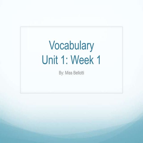Unit 1 Week 1 | PPTX