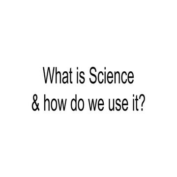 What is Science presentation for beginning students to understand
