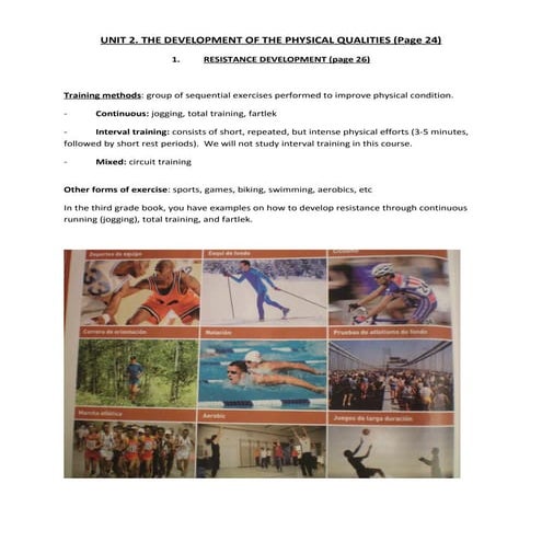 UNIT 2. THE DEVELOPMENT OF THE PHYSICAL QUALITIES. 4th ESO. 