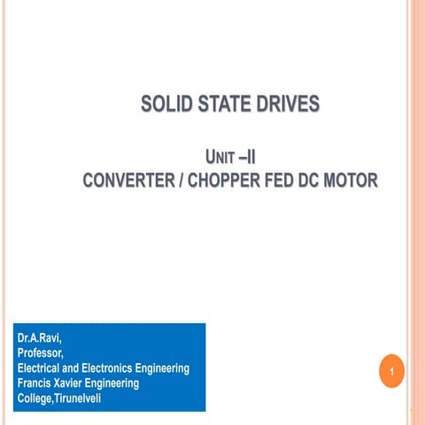 Unit 2.Converter and Chopper fed Dc drives