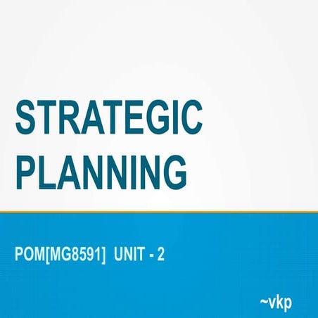 STRATEGIC PLANNING