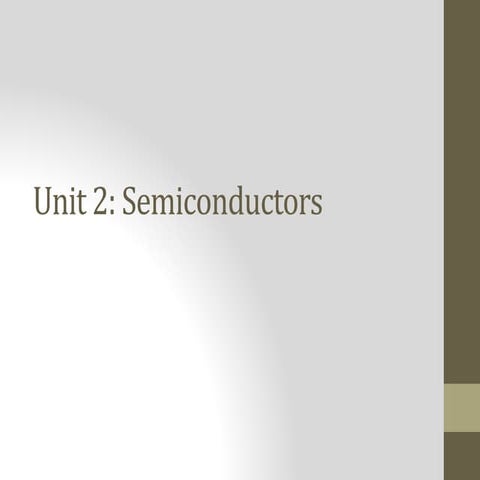 Unit_2_Semiconductor_devices_NOTES1.pptx