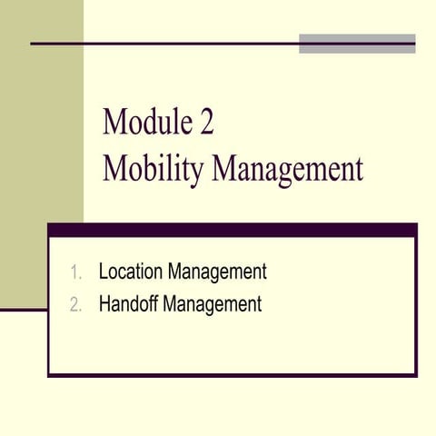 UNIT 2 mobility management system for wireless system