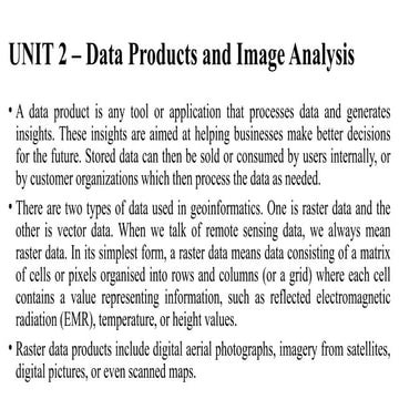Unit - 2  Data Products and Image Analysis