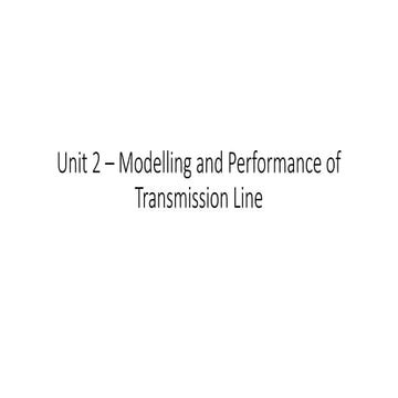 modelling and performance of transmission lines | PPTX