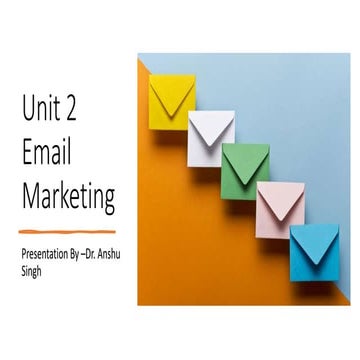 Unit 2 -Email Marketing digital mar.pptx