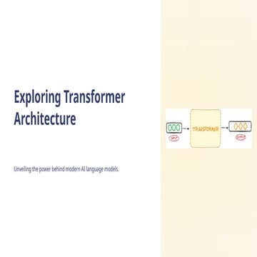 Unit 2 -Exploration_of_Transformer_Architecture.pptx