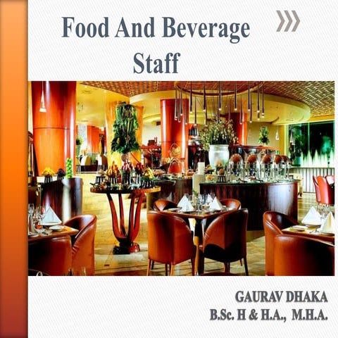 food & beverage organization structure & attributes