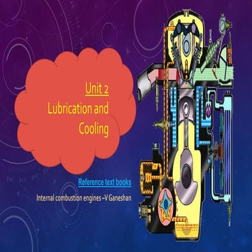Unit 2 lubrication, cooling and fuels | PPTX