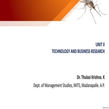 Unit 2 tk-technology in business research - thulasi krishna