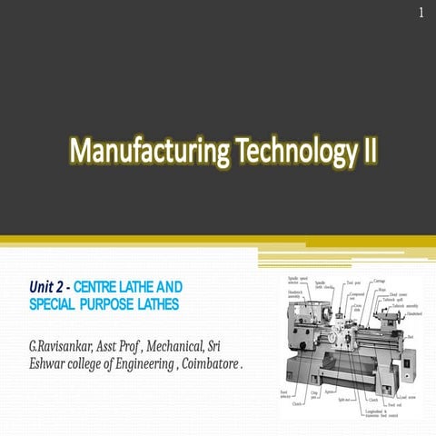 PRINCIPLE OF LATHE MACHINE | PPTX