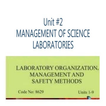 Laboratory organization, management and safety methods - Chapter # 02 : MANAG...