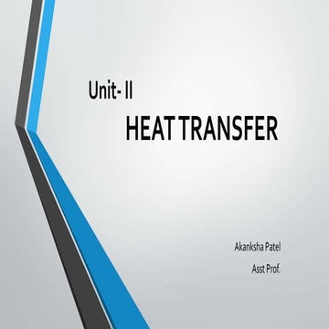 Objectives, applications & mechanisms of Heat transfer