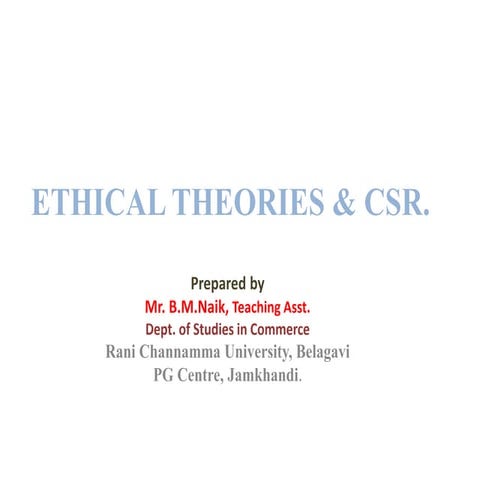 unit 2 : Ethical theories and CSR