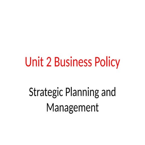 This document provide information about strategic planning and management