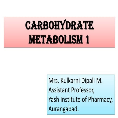 Unit 2 carbohydrate metabolism