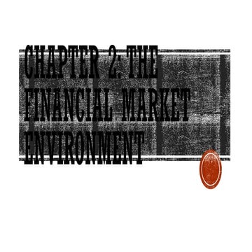 CHAPTER 2 Financial Market Environment PPT