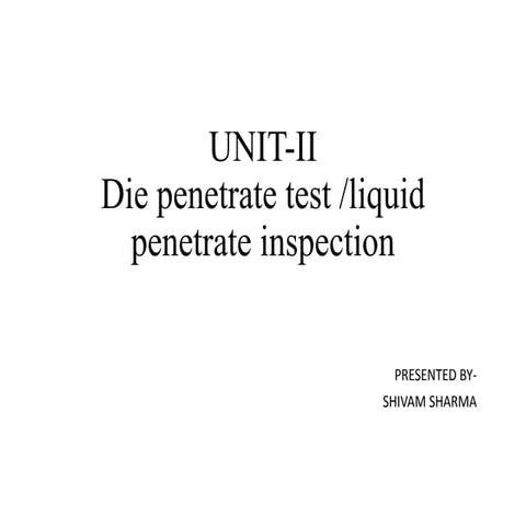  Die penetrant test 