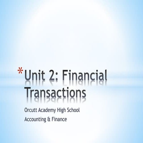 Unit 2 Financial Transactions