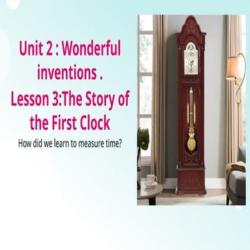 The Story of the First Clock: Understanding Time Measurement and ...