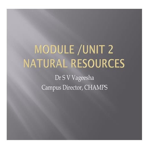 Unit 2  NATURAL RESOURCES Part I BBA EMT DT 2 nd EVS 1.pdf
