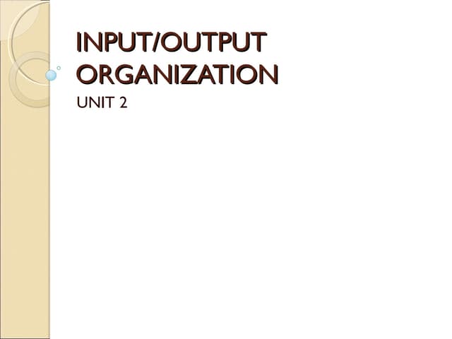 Unit2 p1 io organization-97-2003