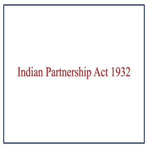 Unit 2 partnership_act_1932