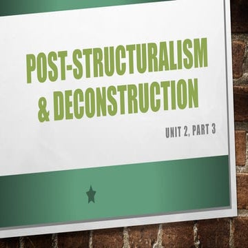 Literary Theory & Criticism pt 3: Post-Structuralism & Deconstruction