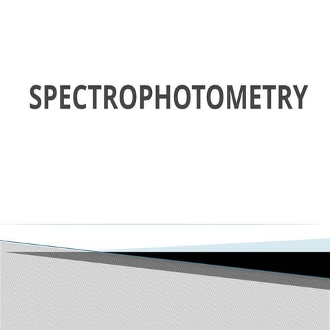 Unit 2 spectrophotometry principle PPT.pptx