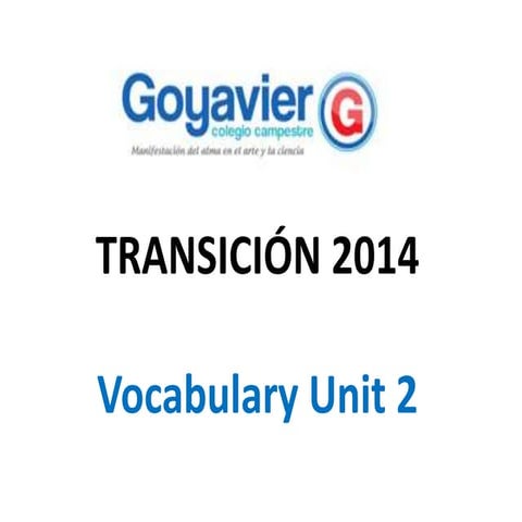 Unit 2 vocabulary - Primer periodo