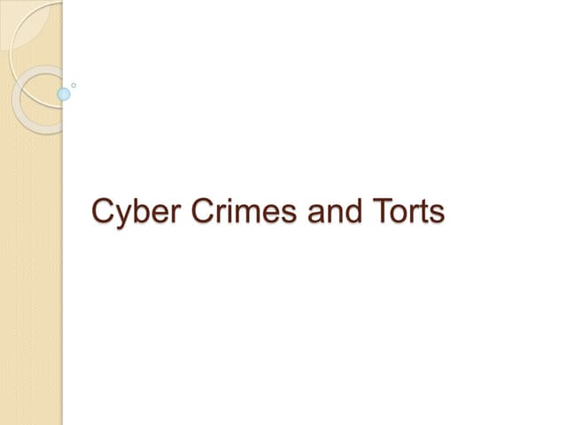Unit 3 Cyber Crimes and Torts 8 hr