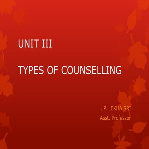 TYPES OF COUNSELLING
