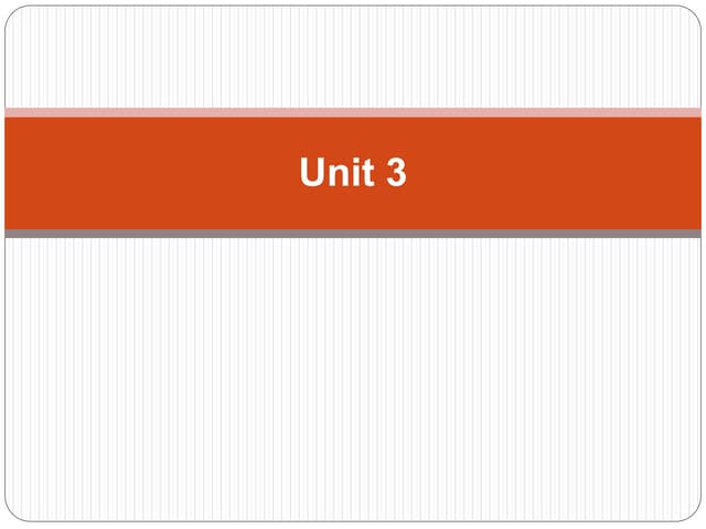 Unit 3 | PPT