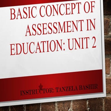 Unit 3. Basic Concept of Assessment in education.pptx