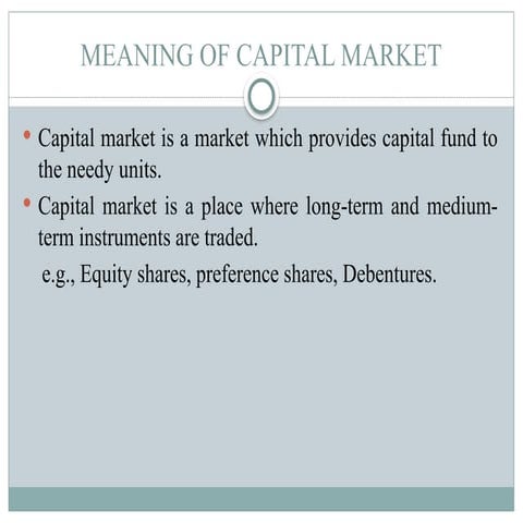 Unit 3 meaning of capital market   .pptx