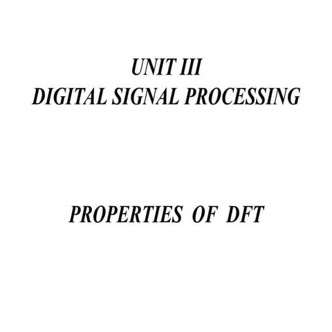 DISCRETE FOURIER TRANSFORM AND IDFT TRAN