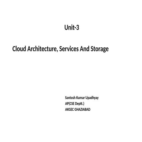 Unit 3 Cloud Computing Btech Final Year.pptx