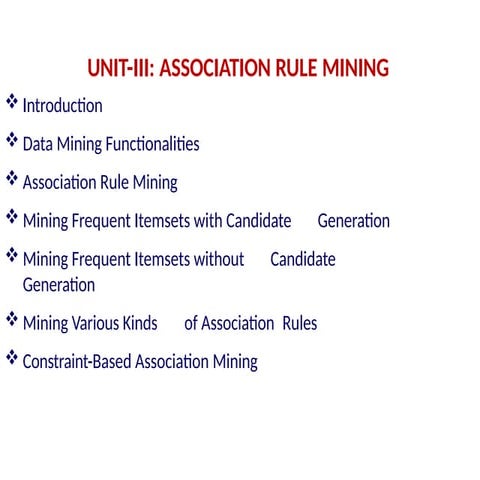 Unit3-AssociationRuleMining and data techniques.pptx