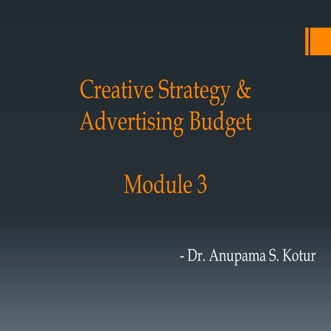 Creative Strategy and advertising budget
